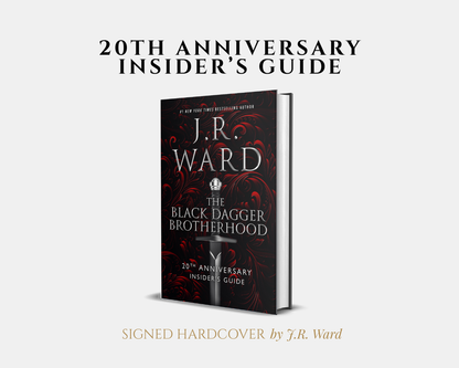 "20th ANNIVERSARY INSIDER'S GUIDE" Signed Hardcover by J.R. Ward